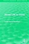 Isaac Taylor Headland - Home Life in China