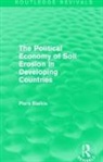 Piers Blaikie, Blaikie Piers - Political Economy of Soil Erosion in Developing Countries