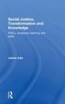 James Avis, James (University of Huddersfield Avis, Avis James - Social Justice, Transformation and Knowledge