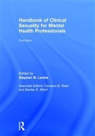 Stephen B. (Case Western Reserve Universit Levine, Stanley E. Althof, Althof Stanley E., Stephen B. Levine, Levine Stephen B., Candace B. Risen... - Handbook of Clinical Sexuality for Mental Health Professionals