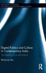 Biswarup Sen, Sen Biswarup - Digital Politics and Culture in Contemporary India