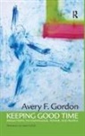 Angela Davis, Davis Angela, Avery Gordon, Avery Davis Gordon, Gordon Avery - Keeping Good Time