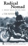 Tom Hayden - Radical Nomad