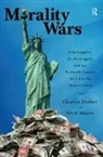 Charles Derber, Charles Magrass Derber, Derber Charles, Yale R. Magrass, Magrass Yale R. - Morality Wars