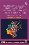 Marcelle M Haddix, Marcelle M. Haddix, Haddix Marcelle M. - CULTIVATING RACIAL AND LINGUISTIC
