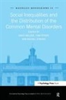 Tom Jenkins Fryers, Tom Fryers, Rachel Jenkins, David Melzer, Melzer David - Social Inequalities and the Distribution of the Common Mental Disorder