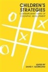 David F. Bjorklund, David F. Bjorklund - Children''s Strategies