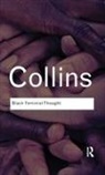 Patricia Hill Collins, Hill Collins Patricia - Black Feminist Thought