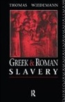 Thomas Wiedemann, Wiedemann Thomas - Greek and Roman Slavery