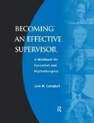 Jane Campbell, Campbell Jane - Becoming an Effective Supervisor