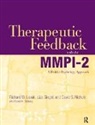 Richard W. Levak, Richard W. (In Private Practice Levak, Richard W. Siegel Levak, Levak Richard W., David S. Nichols, Nichols David S.... - Therapeutic Feedback With the Mmpi-2