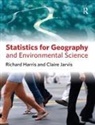 Richard Harris, Richard (Associate Professor in History Ed Harris, Claire Jarvis - Statistics for Geography and Environmental Science