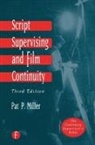Pat P Miller - Script Supervising and Film Continuity