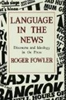 Roger Fowler - Language in the News