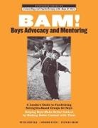 Stephen Grant, Howard Hiton, Hiton Howard, Peter Mortola, Peter Hiton Mortola, Mortola Peter - Bam! Boys Advocacy and Mentoring