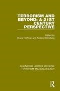 Bruce Strindberg Hoffman, Bruce Hoffman, Hoffman Bruce, Anders Strindberg, Strindberg Anders - Terrorism and Beyond (Rle: Terrorism & Insurgency) The 21st Century