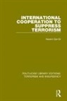 Noemi Gal-Or, Gal-Or Noemi - International Cooperation to Suppress Terrorism Rle: Terrorism &