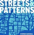 Stephen Marshall, Stephen (Bartlett School of Planning Marshall - Streets and Patterns