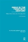 J.E. Peterson - Oman in the Twentieth Century