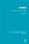 J.E. Peterson - Yemen: The Search for a Modern State