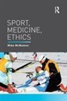 Mike (University of Swansea Mcnamee, Mike McNamee, McNamee Mike - Sport, Medicine, Ethics
