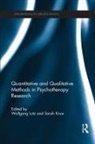 Wolfgang (University of Trier Lutz, Sarah Knox, Wolfgang Lutz - Quantitative and Qualitative Methods in Psychotherapy Research