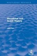 John Hart - Herodotus and Greek History (Routledge Revivals)