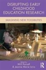 Will (Portland State University Parnell, Jeanne Marie Iorio, Will Parnell - Disrupting Early Childhood Education Research