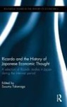 Susumu (Daito Bunka University Takenaga, Susumu Takenaga, Takenaga Susumu - Ricardo and the History of Japanese Economic Thought