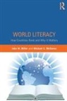 Michael C. McKenna, John W. Miller, John W. (Central Connecticut State Univers Miller - World Literacy