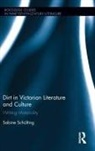 Sabine Schulting, Sabine (Free University Berlin Schulting, Sabine Schülting - Dirt in Victorian Literature and Culture
