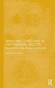 Ruth Taplin, Ruth Taplin, Taplin Ruth - Managing Cyber Risk in the Financial Sector Lessons From Asia, Europe and the Usa
