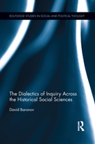 David Baronov, Baronov David - Dialectics of Inquiry Across the Historical Social Sciences