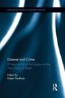 Robert Peckham, Robert Peckham, Peckham Robert - Disease and Crime
