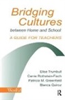 Patricia M Greenfield, Blanca Quiroz, Carrie Rothstein-Fisch, Elise Trumbull, Elise Rothstein-Fisch Trumbull - Bridging Cultures Between Home and School