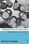 . Rosemary Thompson, Dr. Rosemary Thompson, Rosemary Thompson, Rosemary Thompson Thompson, Thompson Rosemary - Professional School Counseling