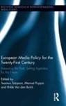 Seamus (University of Salford Simpson, Manuel Puppis, Puppis Manuel, Seamus Simpson, Simpson Seamus, Hilde Van den Bulck - European Media Policy for the Twenty-First Century
