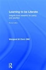 Margaret M Clark, Margaret M (University of Birmingham Clark - Learning to Be Literate