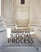 Pamela C. Corley, Pamela C. (Southern Methodist University Corley, Pamela C. Ward Corley, Corley Pamela C., Wendy L. Martinek, Martinek Wendy L.... - American Judicial Process