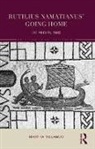 Martha Malamud, Malamud Martha - Rutilius Namatianus'' Going Home