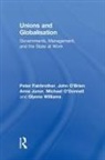Peter Fairbrother, Peter (Rmit University Fairbrother, Anne Junor, John O'Brien, Michael O'Donnell, Glynne Williams - Unions and Globalisation