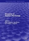 Peter Davies Spurgeon, Antony Chapman, Chapman Antony, Roy Davies, Peter Spurgeon, Spurgeon Peter - Elements of Applied Psychology
