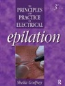 Sheila Godfrey, Godfrey Sheila - Principles and Practice of Electrical Epilation