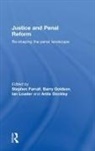Stephen (University of Sheffield Farrall, Anita Dockley, Dockley Anita, Stephen Farrall, Farrall Stephen, Barry Goldson... - Justice and Penal Reform