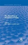 Mark Lippit Selden, Victor Lippit, Lippit Victor, Mark Selden, Selden Mark - Transition to Socialism in China (Routledge Revivals)