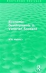 W.h. Marwick, Marwick W.H. - Economic Developments in Victorian Scotland
