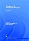 Kathryn R. Miele Wentzel, David B. Miele, Miele David B., Kathryn R. Wentzel, Wentzel Kathryn R. - Handbook of Motivation At School