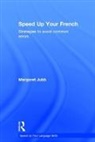 Margaret Jubb, Margaret (University of Aberdeen) Jubb, Jubb Margaret - Speed Up Your French
