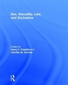 Henry (Arizona State University) Sumner Fradella, Henry Sumner Fradella, Henry Fradella, Fradella Henry, Jennifer Sumner, Sumner Jennifer - Sex, Sexuality, Law, and (In)justice