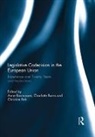 Anne Burns Rasmussen, Charlotte Burns, Burns Charlotte, Anne Rasmussen, Rasmussen Anne, Christine Reh... - Legislative Codecision in the European Union